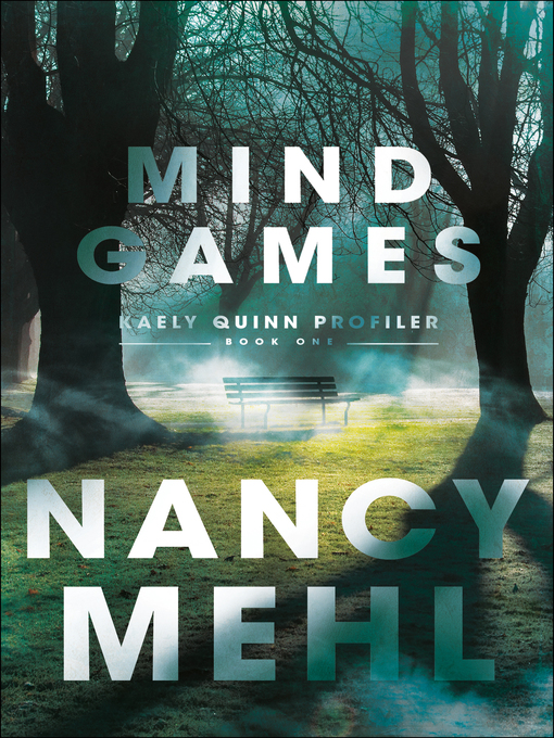Title details for Mind Games by Nancy Mehl - Available